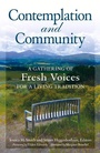Cover: Contemplation and Community - Crossroad Publishing Co ,U.S.