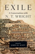 Cover: Exile: A Conversation with N. T. Wright - IVP Academic