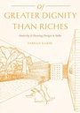 Cover: Of Greater Dignity than Riches - University Press of Mississippi