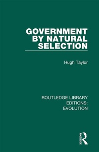 Enlarge image Cover: Government by Natural Selection - Routledge