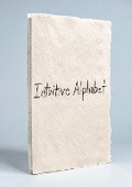 Cover: Intuitive Alphabet, Collector's Edition - TRA Publishing