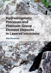 Abbildung von: Hydromagmatic Processes and Platinum-Group Element Deposits in Layered Intrusions - Cambridge University Press