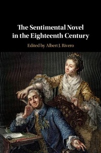 Enlarge image Cover: The Sentimental Novel in the Eighteenth Century - Cambridge University Press
