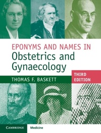 Abbildung von: Eponyms and Names in Obstetrics and Gynaecology - Cambridge University Press