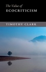 Cover: The Value of Ecocriticism - Cambridge University Press