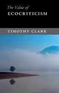 Cover: The Value of Ecocriticism - Cambridge University Press