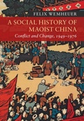 Cover: A Social History of Maoist China - Cambridge University Press