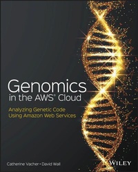 Abbildung von: Genomics in the AWS Cloud - Wiley
