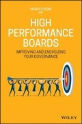 Cover: High Performance Boards - Improving and Energizing your Governance - Wiley