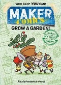 Cover: Maker Comics: Grow a Garden! - First Second