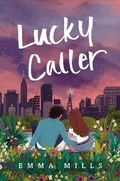 Cover: Lucky Caller - Henry Holt & Company Inc