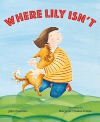 Enlarge image Cover: Where Lily Isn't - Henry Holt & Company Inc