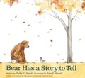 Cover: Bear Has a Story to Tell - St Martin's Press