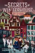 Cover: The Secrets of Winterhouse - Square Fish