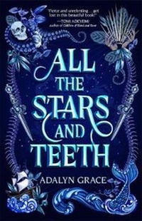 Enlarge image Cover: All the Stars and Teeth - St Martin's Press