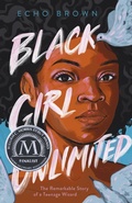 Cover: Black Girl Unlimited - Henry Holt & Company Inc
