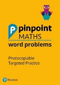 Enlarge image Cover: Pinpoint Maths Word Problems Years 1 to 6 Teacher Book Pack - Pearson Education Limited