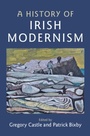 Cover: A History of Irish Modernism - Cambridge University Press