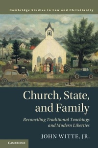 Enlarge image Cover: Church, State, and Family - Cambridge University Press