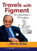 Cover: Travels with Figment: On the Road in Search of Disney Dreams - Disney Editions