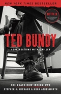 Cover: Ted Bundy: Conversations with a Killer - Union Square & Co.