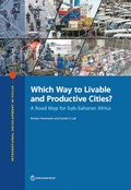 Cover: Which Way to Livable and Productive Cities? - World Bank Publications
