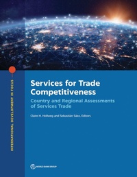 Enlarge image Cover: Services for Trade Competitiveness - World Bank Publications
