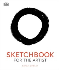 Enlarge image Cover: Sketchbook for the Artist - Dorling Kindersley