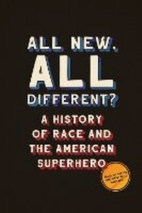 Enlarge image Cover: All New, All Different? - University of Texas Press