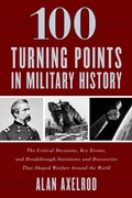 Cover: 100 Turning Points in Military History - The Lyons Press
