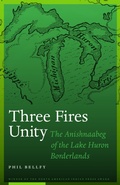 Cover: Three Fires Unity - University of Nebraska Press