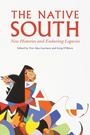 Cover: The Native South - University of Nebraska Press