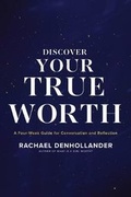 Cover: Discovering Your True Worth - Tyndale House Publishers