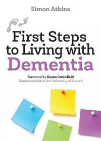 Enlarge image Cover: First Steps to Living with Dementia - Augsburg Fortress Publishers