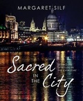Cover: Sacred in the City - Augsburg Fortress Publishers