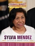 Cover: Sylvia Mendez - Rosen Central