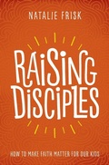 Cover: Raising Disciples - Herald Press (VA)