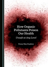 Abbildung von: How Organic Pollutants Poison Our Health - Cambridge Scholars Publishing