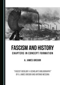 Cover: Fascism and History - Cambridge Scholars Publishing