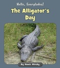 Cover: The Alligator's Day - Cherry Blossom Press