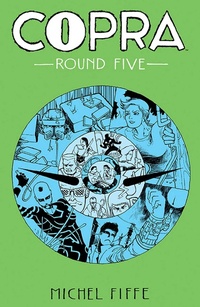 Enlarge image Cover: Copra Round Five - Image Comics