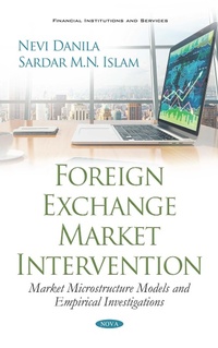 Bild vergrößern Bild: Foreign Exchange Market Intervention: Market Microstructure Models and Empirical Investigations - Nova Science Publishers Inc