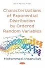 Cover: Characterizations of Exponential Distribution by Ordered Random Variables - Nova Science Publishers Inc