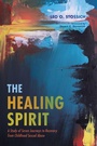 Cover: The Healing Spirit - Wipf & Stock Publishers