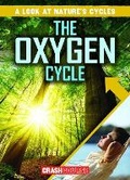 Cover: The Oxygen Cycle - Gareth Stevens Publishing