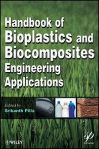 Enlarge image Cover: Handbook of Bioplastics and Biocomposites Engineering Applications - Wiley-Scrivener