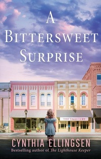 Enlarge image Cover: A Bittersweet Surprise - Lake Union Publishing