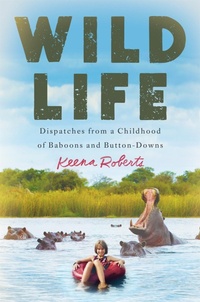 Abbildung von: Wild Life - Grand Central Publishing