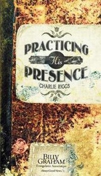 Enlarge image Cover: Practicing His Presence - Billy Graham Evangelsitic Association