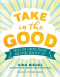 Cover: Take in the Good - Shambhala Publications Inc
